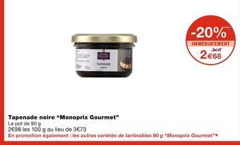 Monoprix Monoprix gourmet tapenade noire offre