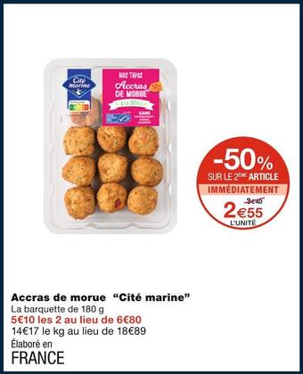 Monoprix Cité marine accras de morue offre