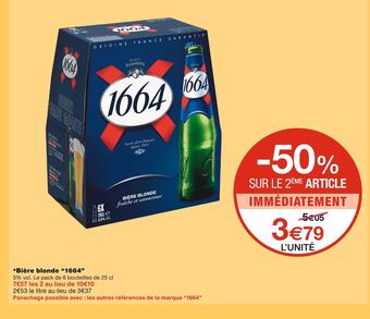 Monoprix 1664 bière blonde offre