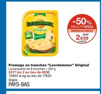 Monoprix Leerdammer fromage en tranches original offre