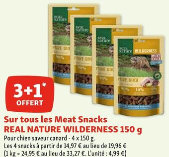 Maxi Zoo Real nature 3+1 offert sur tous les meat snacks real nature wilderness 150 g offre