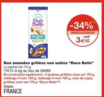 Monoprix Daco bello duo amandes grillées non salées offre