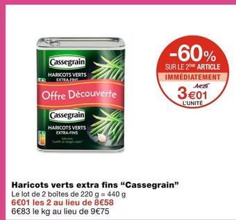 Monoprix Cassegrain haricots verts extra fins offre