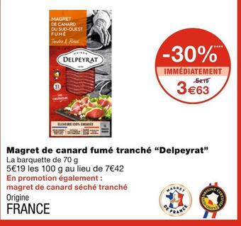 Monoprix Delpeyrat magret de canard fumé tranché offre