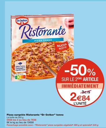 Monoprix Dr oetker pizza surgelée ristorante tonno offre