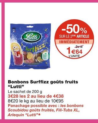 Monoprix Lutti bonbons surffizz goûts fruits offre