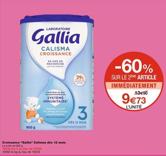 Monoprix Gallia croissance calisma dès 12 mois offre