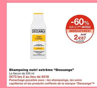 Monoprix Dessange shampoing nutri extrême offre