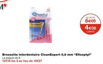 Efiseptyl brossette interdentaire cleanexpert 0,6 mm