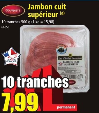 Norma Jambon cuit supérieur offre