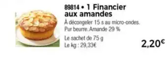 Thiriet 1 Financier Aux Amandes offre