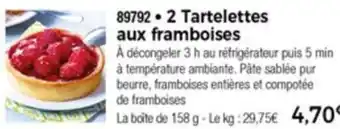 Thiriet 2 Tartelettes Aux Framboises offre