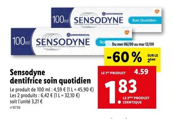 Lidl Sensodyne dentifrice soin quotidien offre