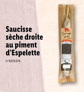 Lidl Saucisse sèche droite au piment d'Espelette offre
