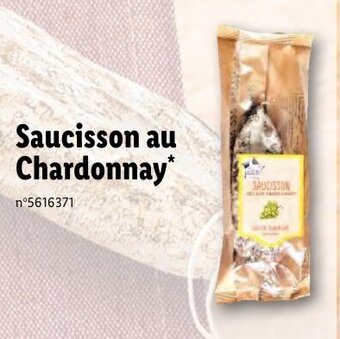 Lidl Saucisson au Chardonnay offre