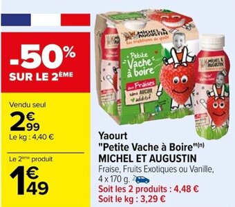 Carrefour Yaourt Petite Vache à Boire MICHEL ET AUGUSTIN offre