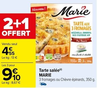 Carrefour Tarte salée MARIE offre