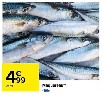 Carrefour Maquereau offre