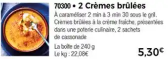 Thiriet 2 Crème Brûlées offre