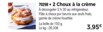 Thiriet 2 Choux À La Crème offre