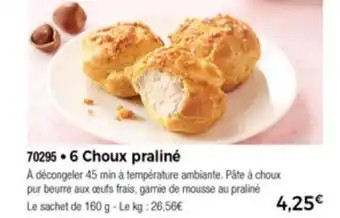 Thiriet 6 Choux Praliné offre