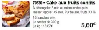 Thiriet Cake Aux Fruits Confits offre