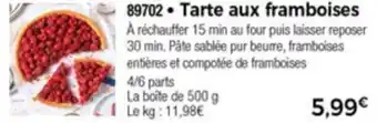 Thiriet Tarte Aux Framboises offre