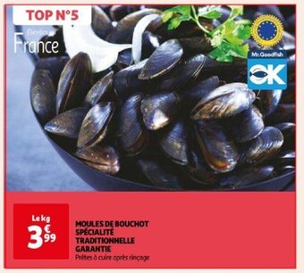 Auchan MOULES DE BOUCHOT SPÉCIALITÉ TRADITIONNELLE GARANTIE offre