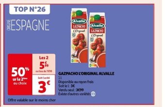 Auchan GAZPACHO L'ORIGINAL ALVALLE offre