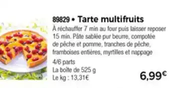 Thiriet Tarte Multifruits offre