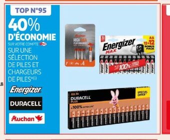 Auchan SUR UNE SÉLECTION DE PILES ET CHARGEURS DE PILES*(¹) offre