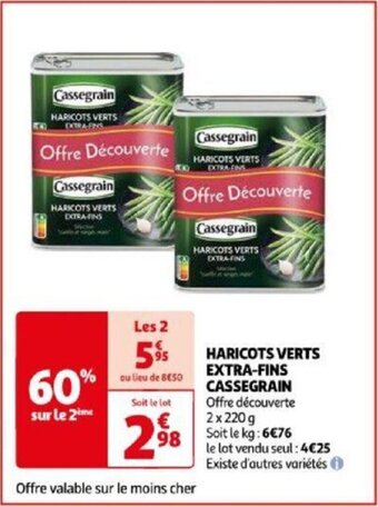 Auchan HARICOTS VERTS EXTRA-FINS CASSEGRAIN offre