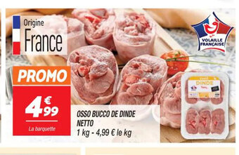Netto OSSO BUCCO DE DINDE offre