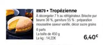Thiriet Tropézienne offre