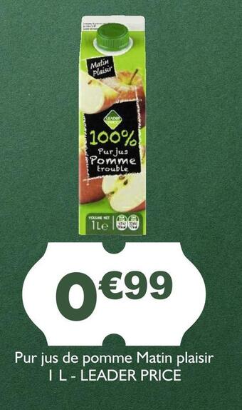 Casino Supermarchés Leader price pur jus de pomme matin plaisir offre