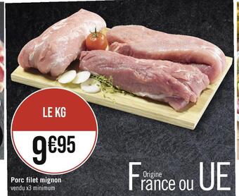 Casino Supermarchés Porc filet mignon offre