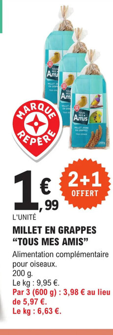 MILLET EN GRAPPES TOUS MES AMIS