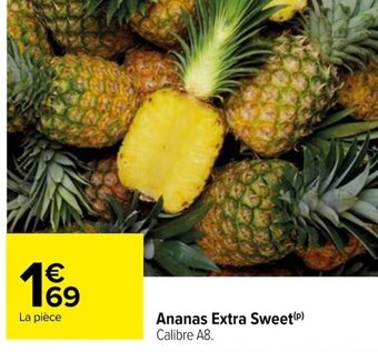 Carrefour Ananas Extra Sweet offre