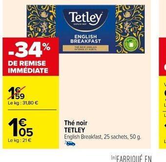 Carrefour Thé noir TETLEY offre