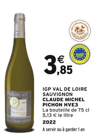 Intermarché Igp val de loire sauvignon claude michel pichon hve3 offre
