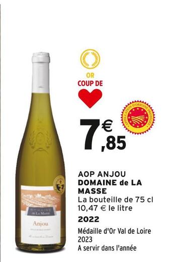 Intermarché Domaine de la masse aop anjou offre
