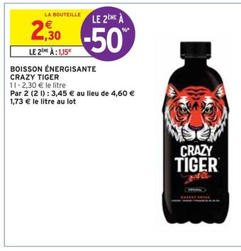 Intermarché Crazy tiger boisson énergisante offre