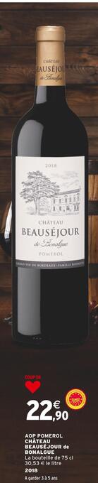 Intermarché Château beauséjour de bonalgue aop pomerol offre