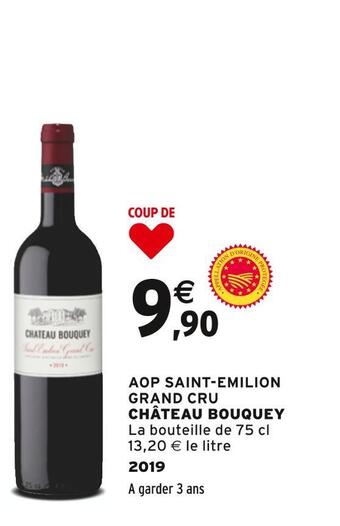 Intermarché Château bouquey aop saint-emilion grand cru offre