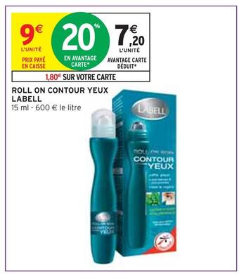 Intermarché Labell roll on contour yeux offre