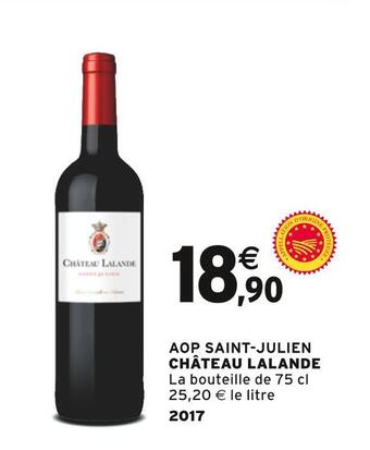 Intermarché Château lalande aop saint- julien offre