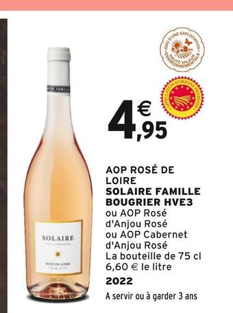 Intermarché Famille bougrier aop rosé de loire loire solaire hve3 offre
