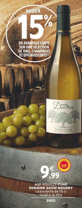 Intermarché Domaine david maudry aop pouilly-fumé offre