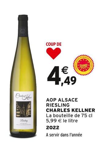 Intermarché Aop alsace riesling charles kellner offre