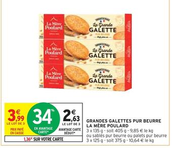 Intermarché La mère poulard grandes galettes pur beurre offre